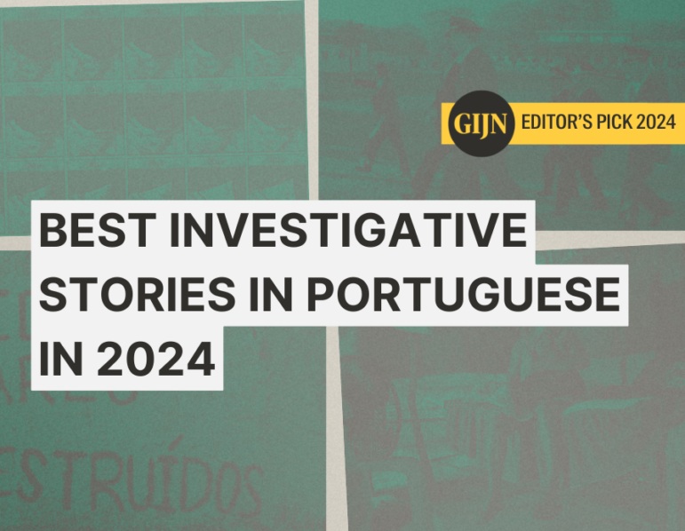 2024 Editors Picks Investigative Stories Portuguese